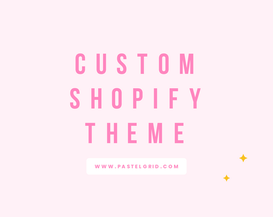 Custom Shopify Theme